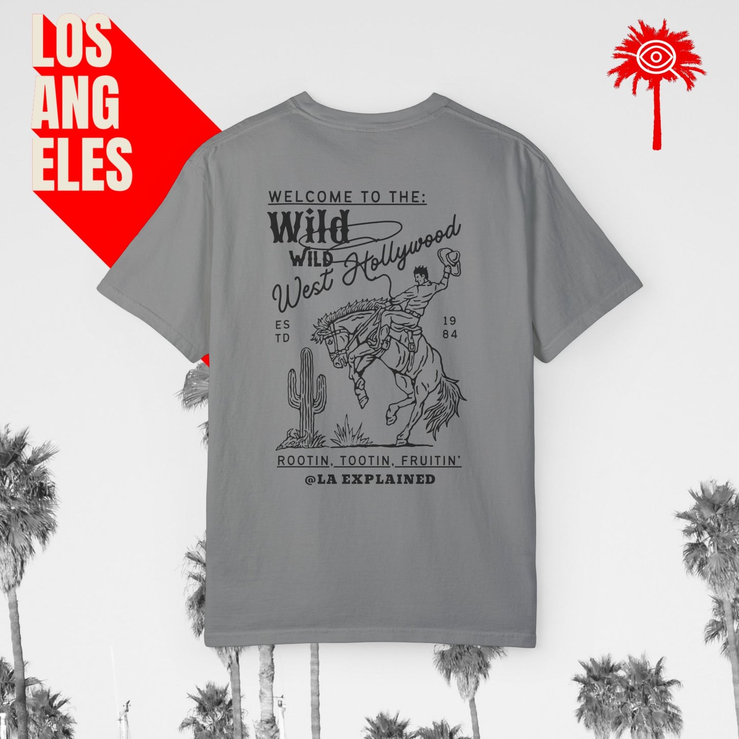 Rootin’, Tootin’, Fruitin’ Wild West Hollywood Tee