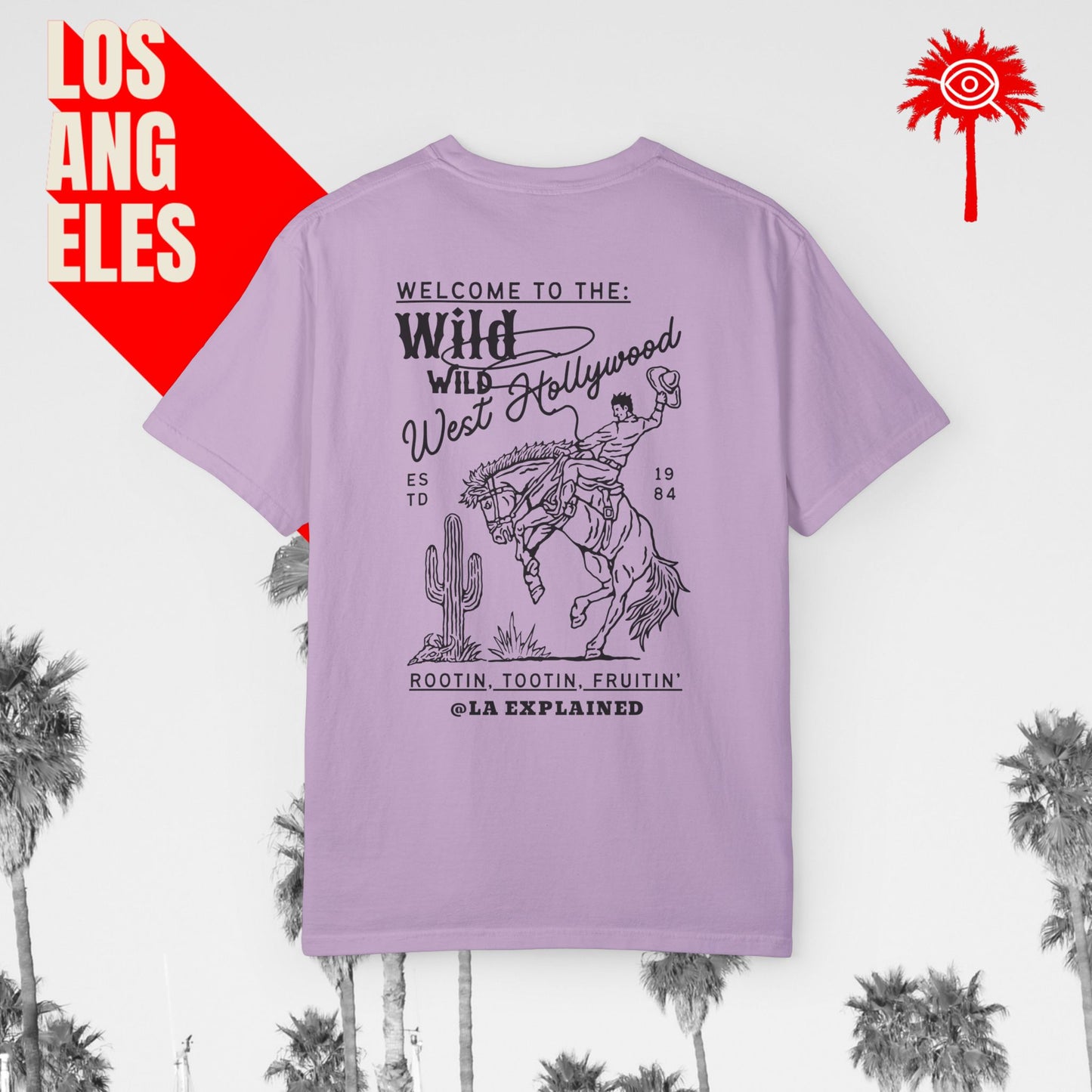 Rootin’, Tootin’, Fruitin’ Wild West Hollywood Tee