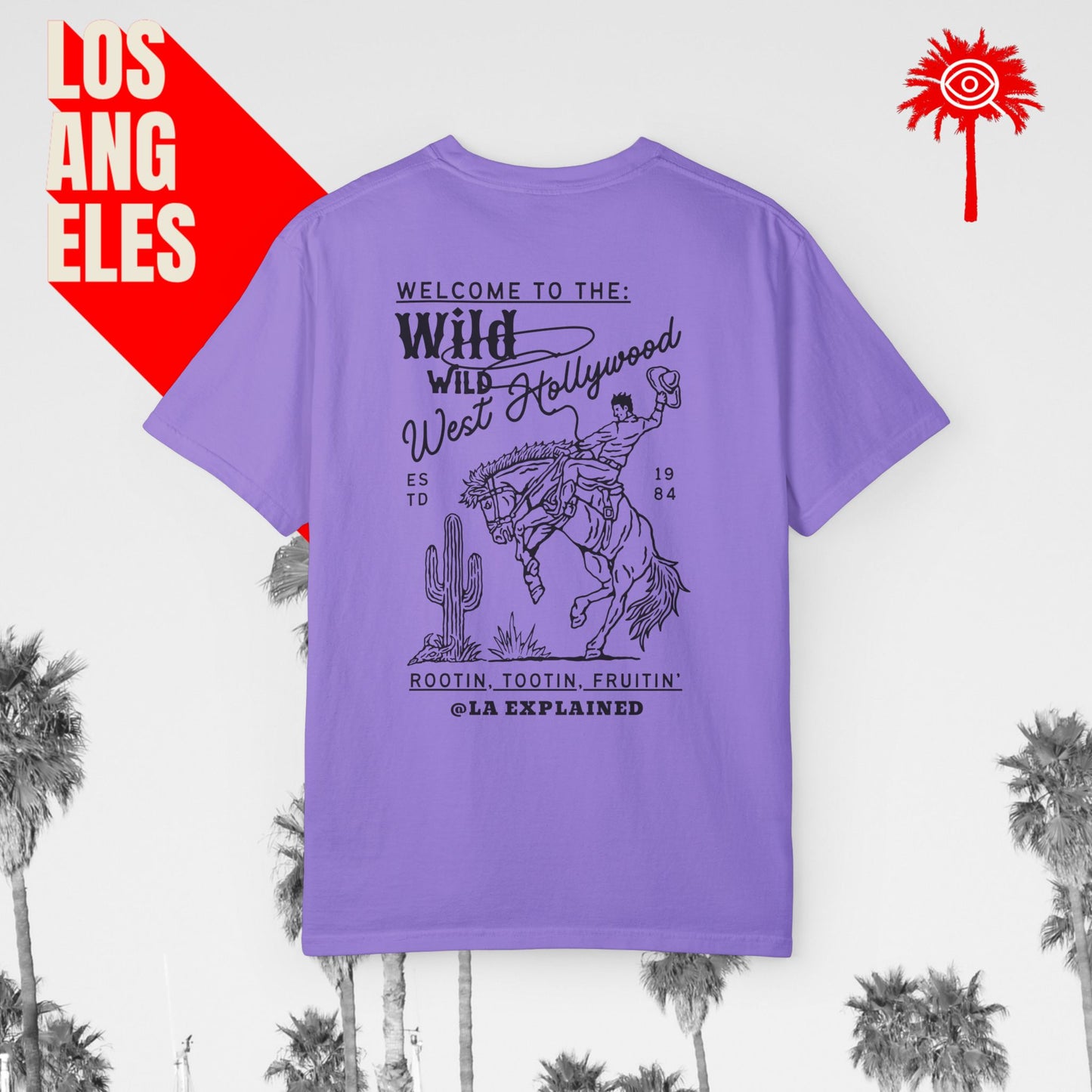Rootin’, Tootin’, Fruitin’ Wild West Hollywood Tee