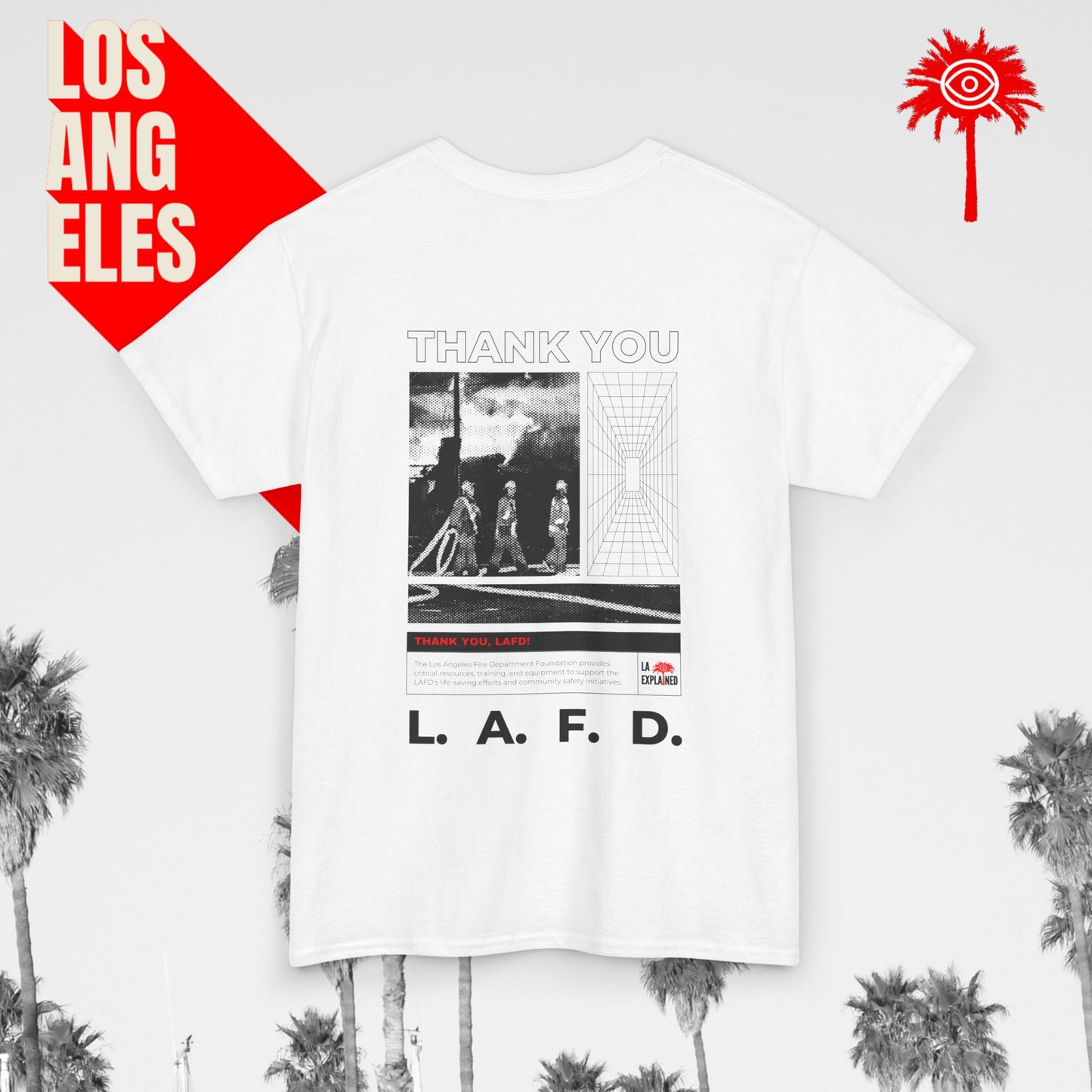White "THANK YOU L.A.F.D" Fundraiser Tee